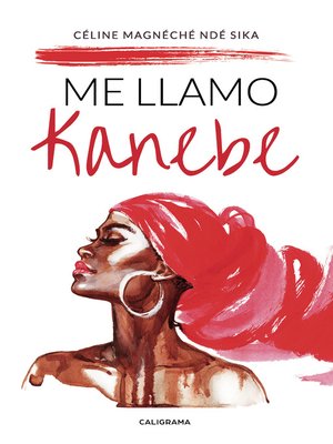 cover image of Me llamo Kanebe
